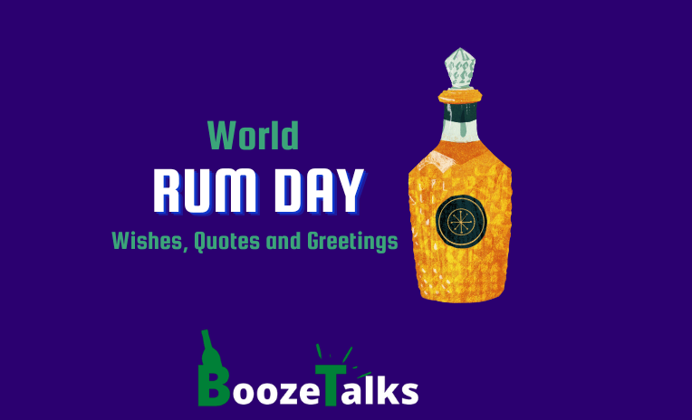 World Rum Day Wishes, Quotes, Messages, Captions, Greetings