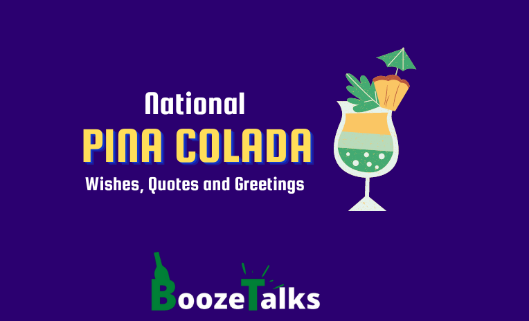 150+ Pina Colada Day Wishes, Quotes, Messages, Captions, Greetings