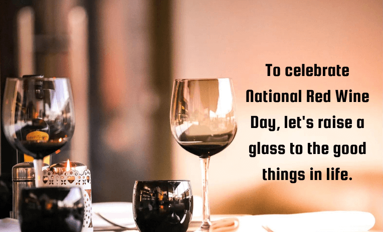 National Red Wine Day Instagram Captions