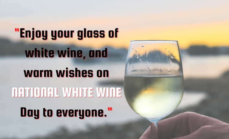 National white wine day wishes, Instagram captions