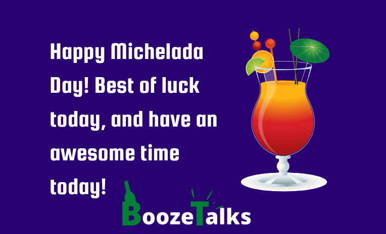 Michelada Day Wishes