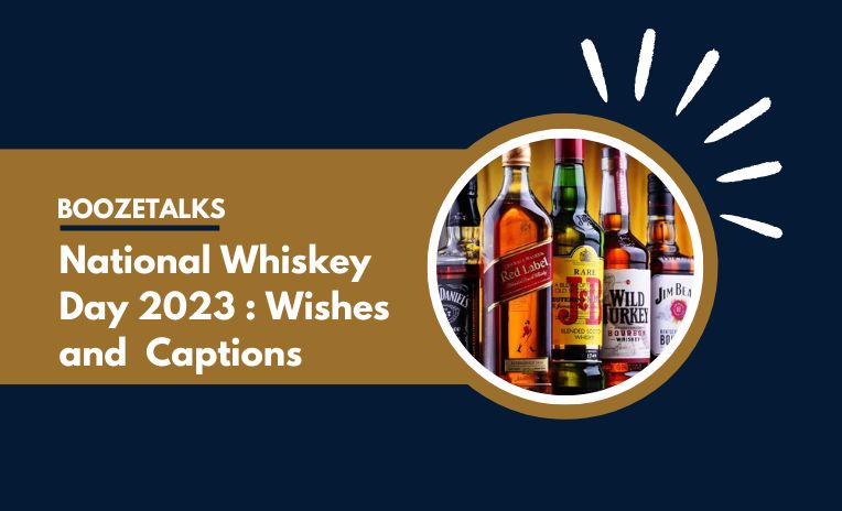 National Whiskey Day 2023 Best Wishes and Captions