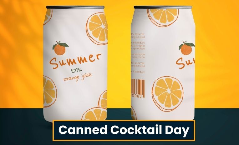Canned Cocktail Day