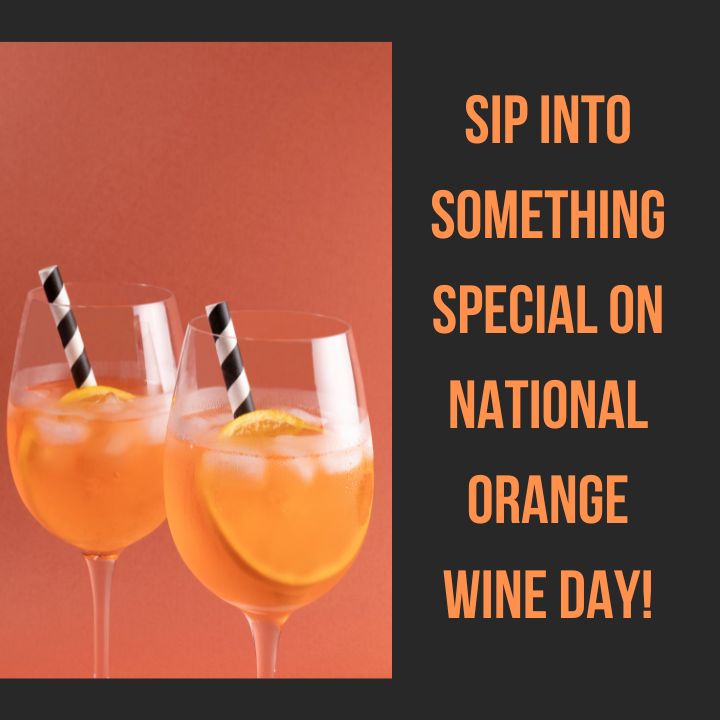 National Orange Wine Day