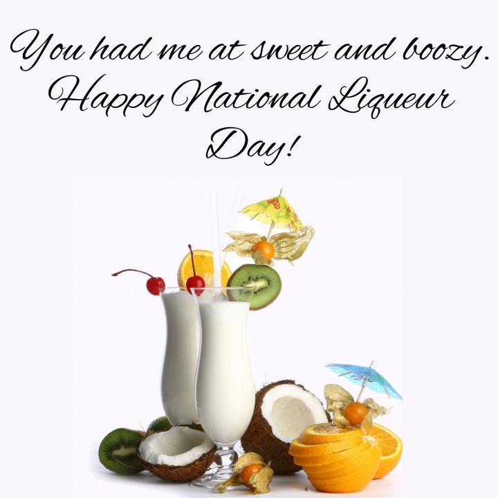 National Liqueur Day captions