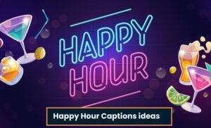 creative happy hour captions